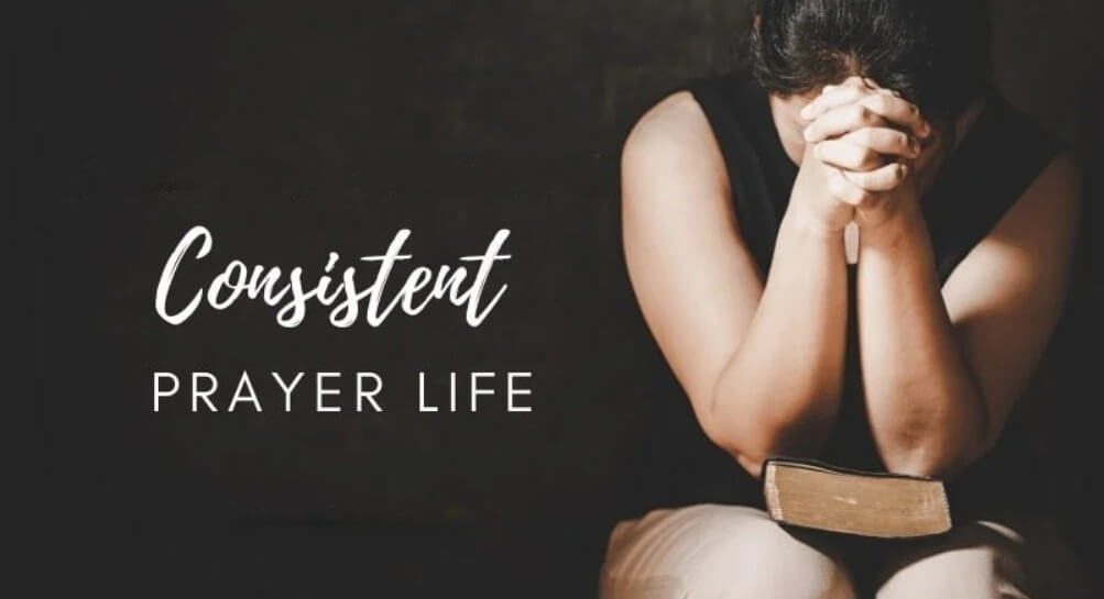 Constant Prayer Life