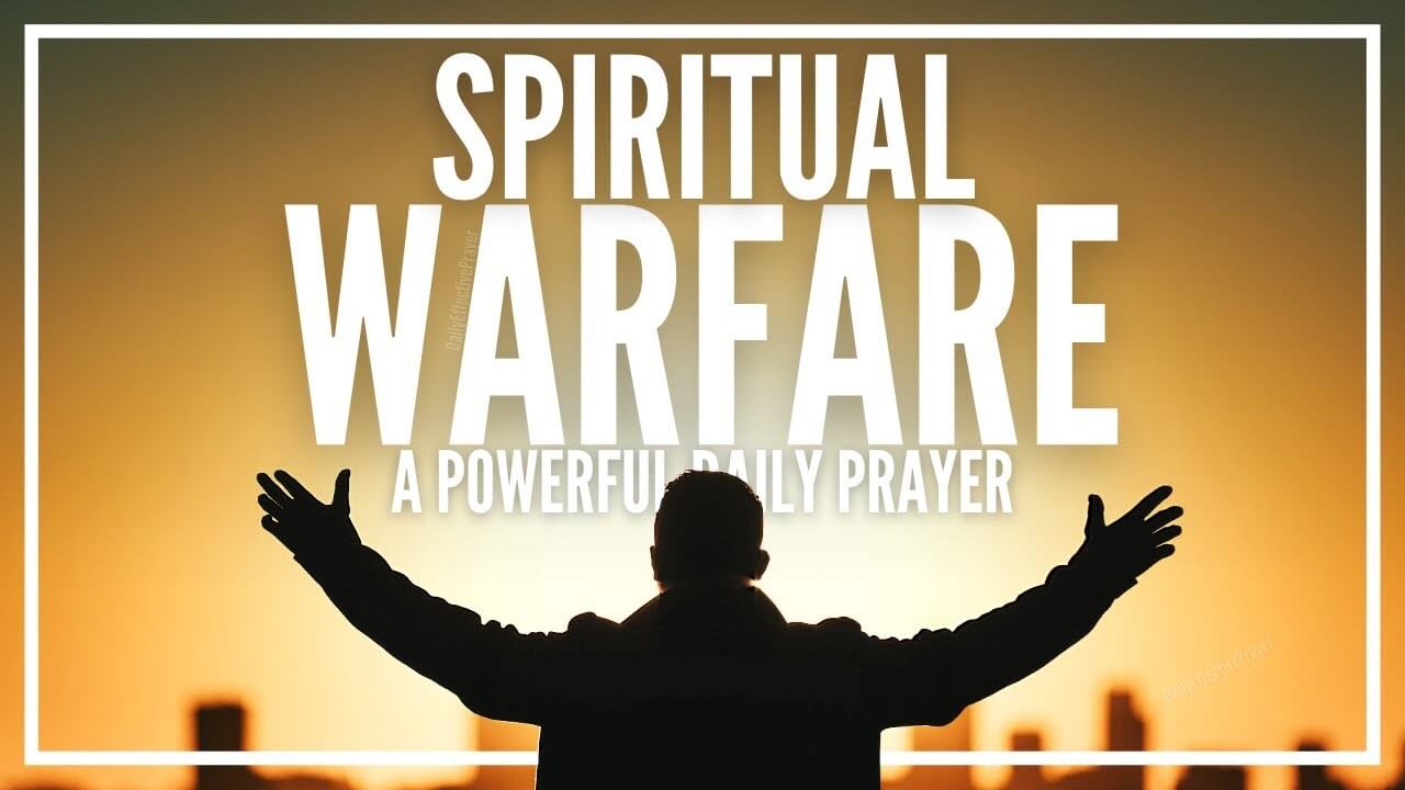 Prayer in Spiritual Warfare