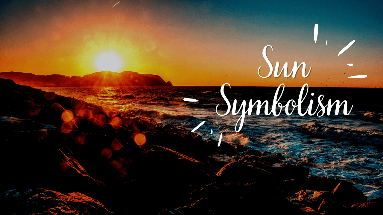 Sun Symbolism Meaning