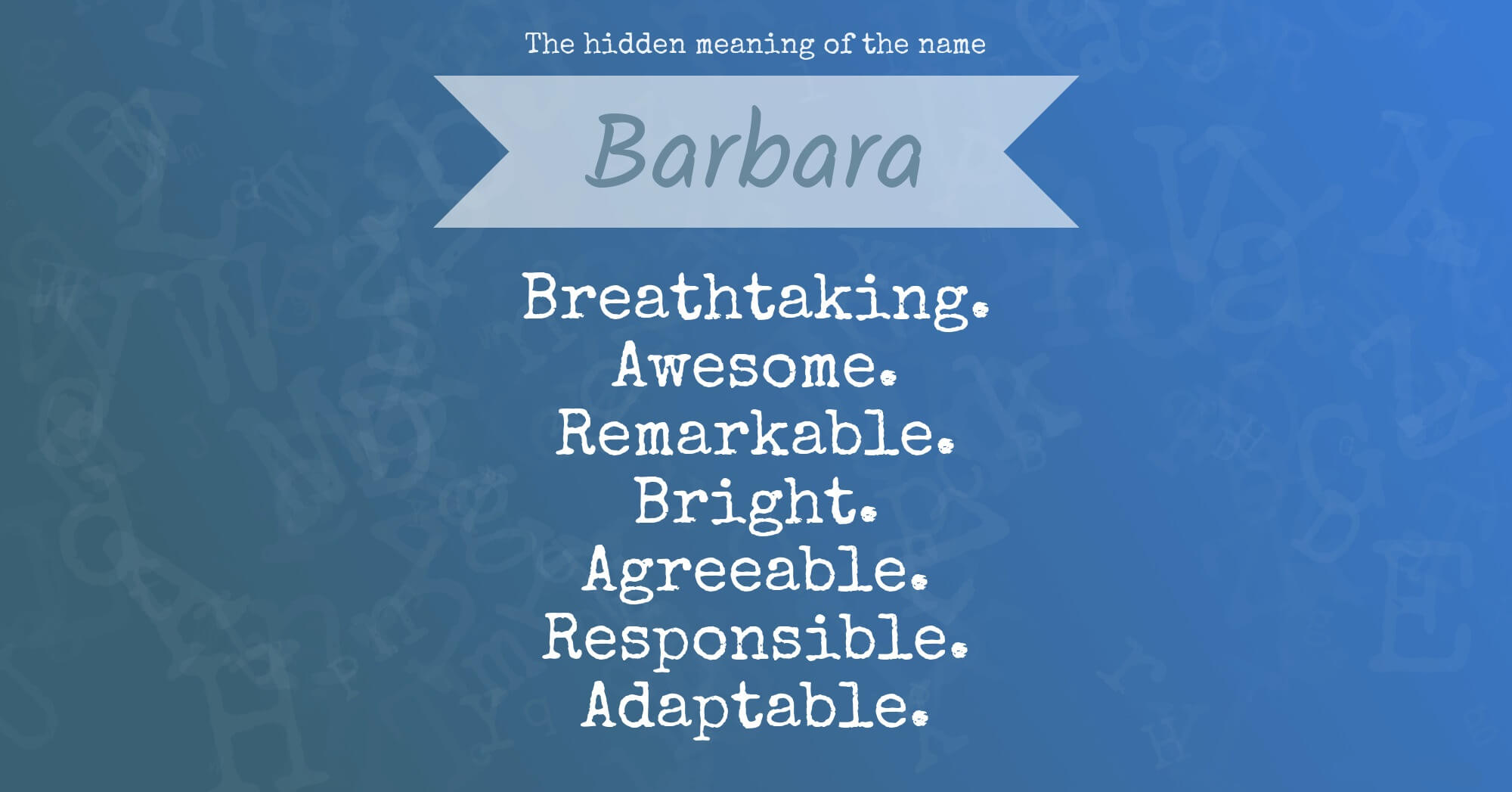 Hidden Meaning of the Name Barbara