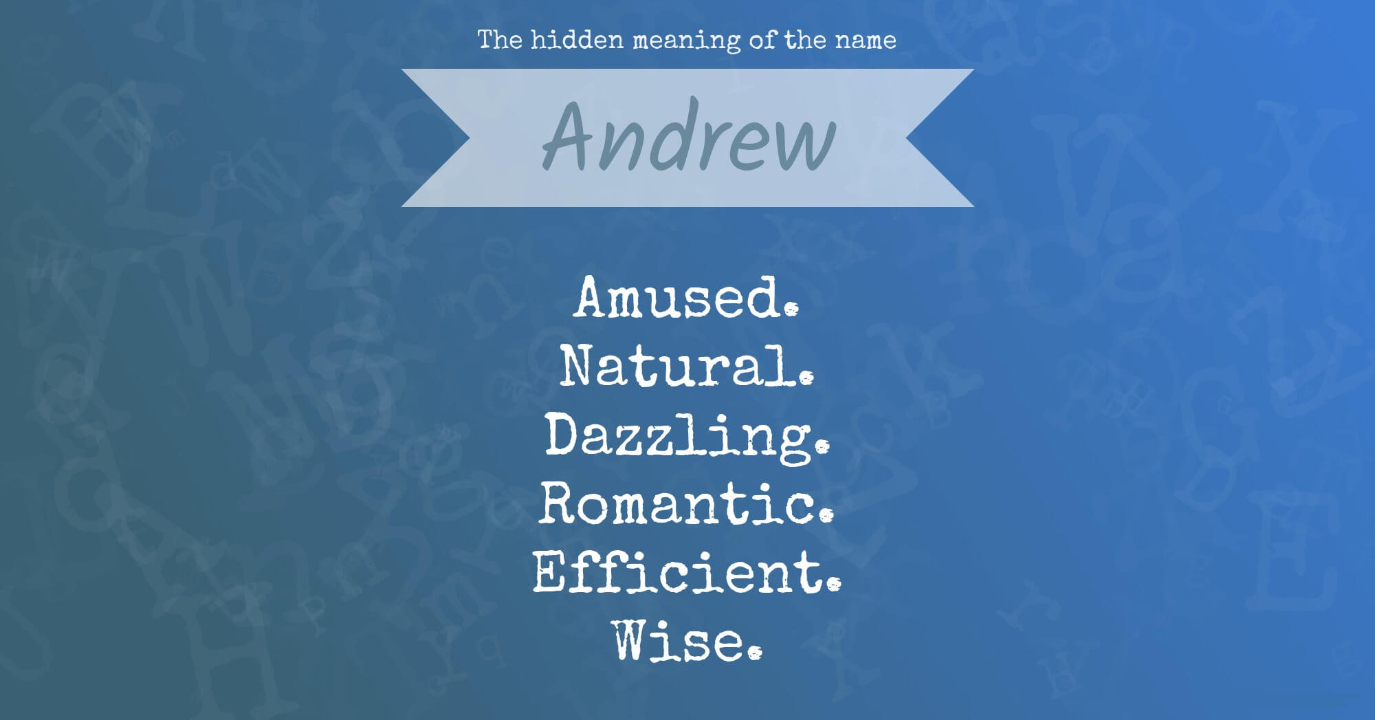 Meaning of the Name Andrew