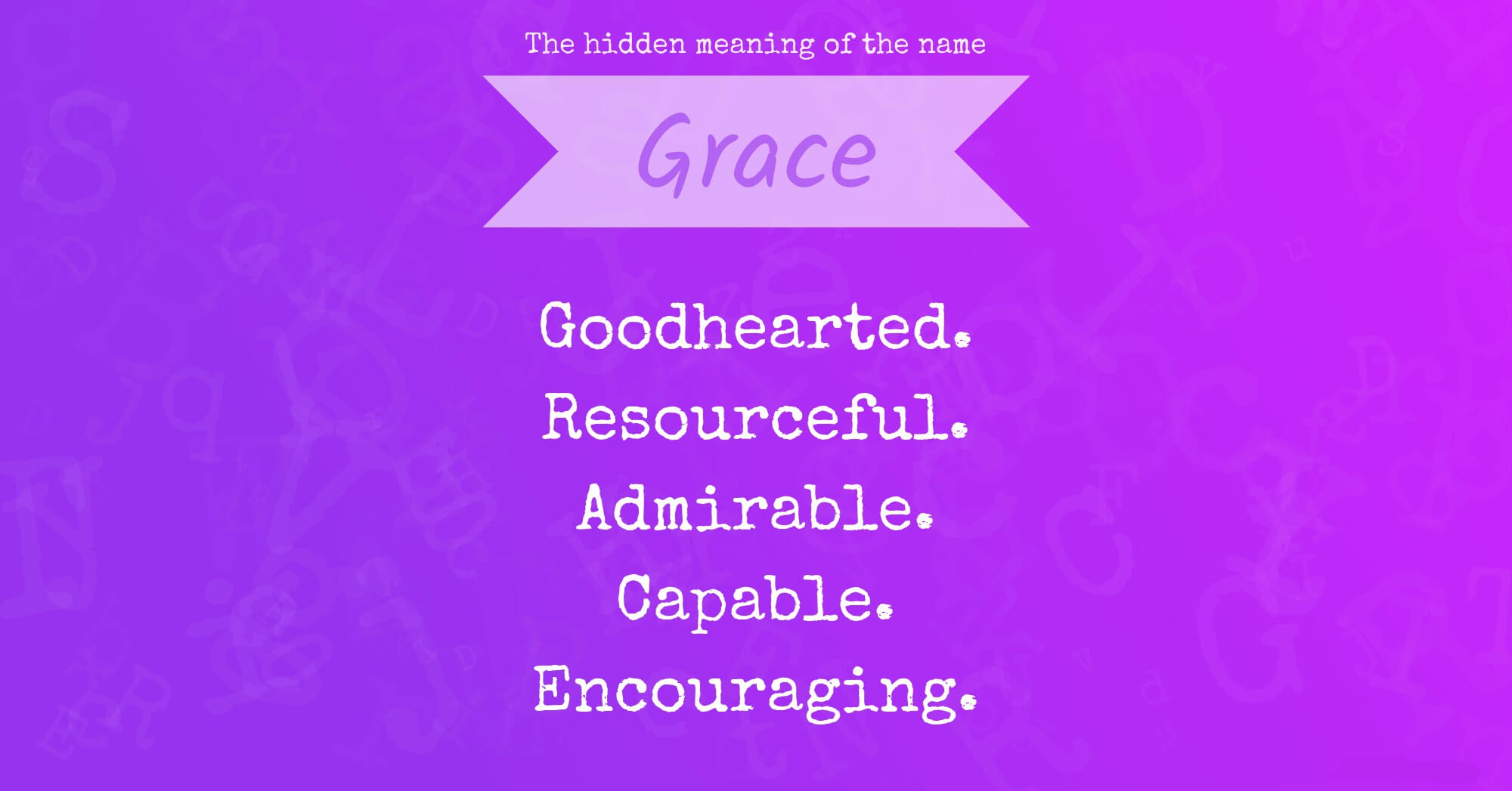 The Hidden Meaning of The Name Grace
