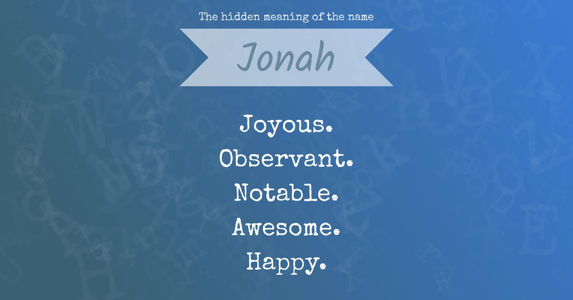 The Hidden Meaning Of The Name Jonah
