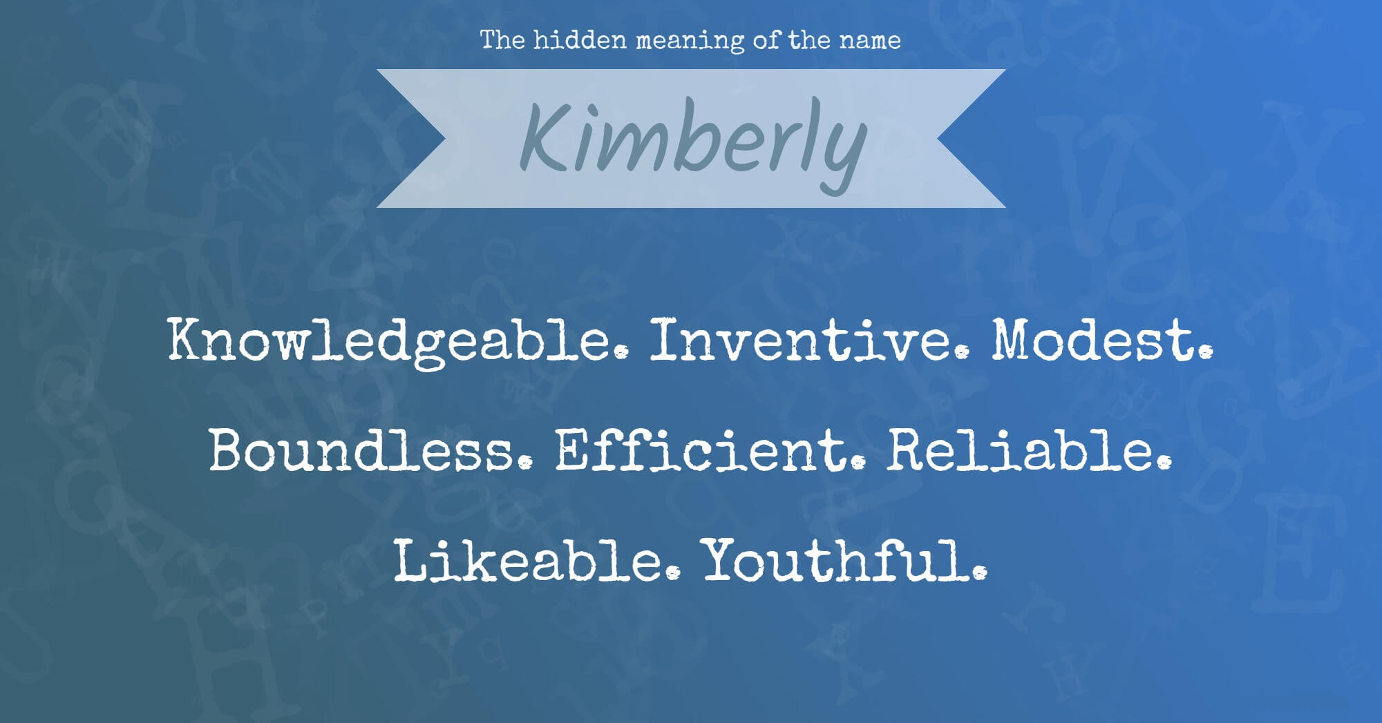 The Hidden Meaning Of The Name Kimberly