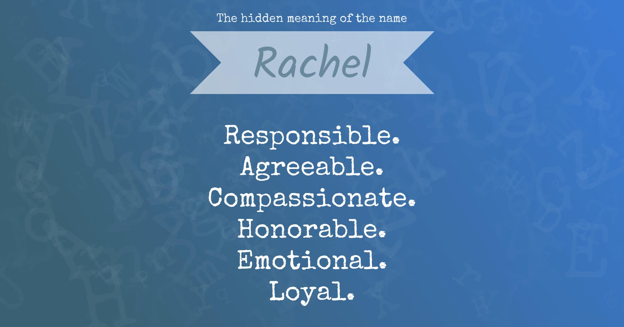 The Hidden Meaning Of The Name Rachel